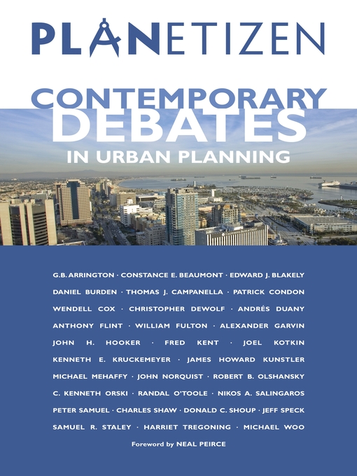 Title details for Planetizen's Contemporary Debates in Urban Planning by Abhijeet Chavan - Available